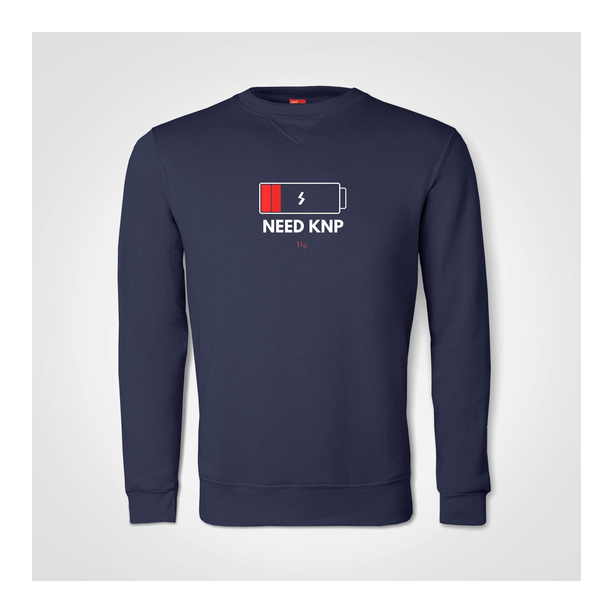 Need KNP Sweatshirt